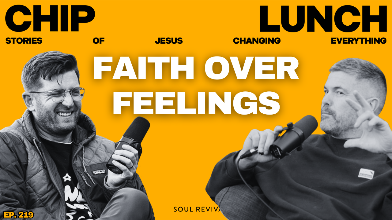 Faith Over Feelings: From Scumbag to Shepherd