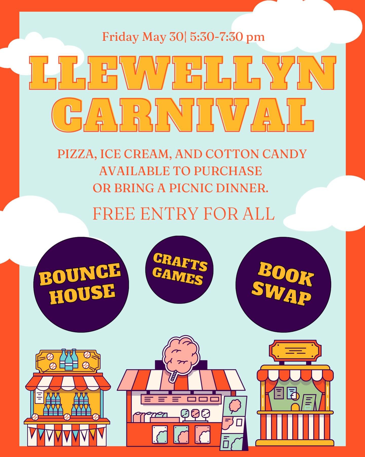 Bounce houses! Crafts! Games! Book swap! The Llewellyn Carnival is a free school-wide community event.