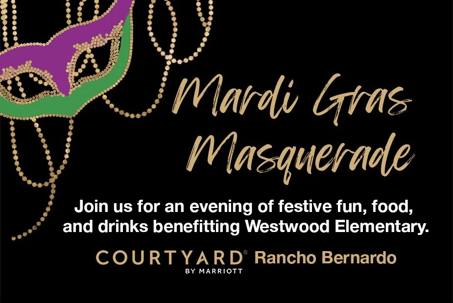 Invitation poster for a Mardi Gras Masquerade event promoting an evening of fun, food, drinks, and benefiting Westwood Elementary at Courtyard Rancho Bernardo.