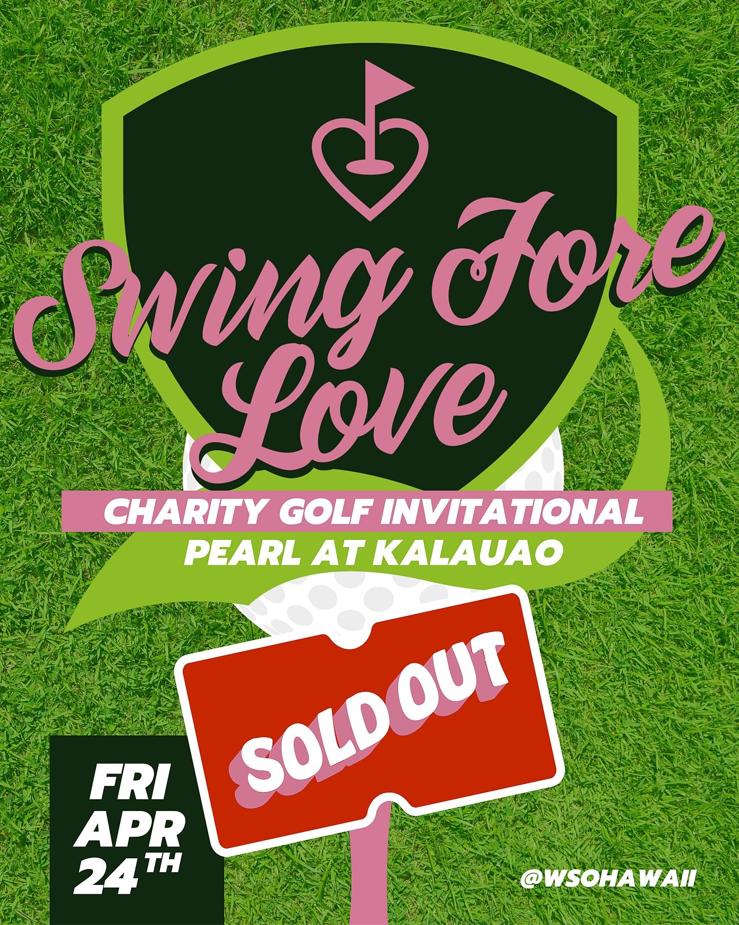 SOLD OUT!⛳️🌺

Mahalo to our incredible sponsors, vendors, and golfers for making our Swing Fore Love Charity Golf Tournament another sold out success!&nbsp;

Beause of your generosity, energy, and support, this event continues to grow and make a mea