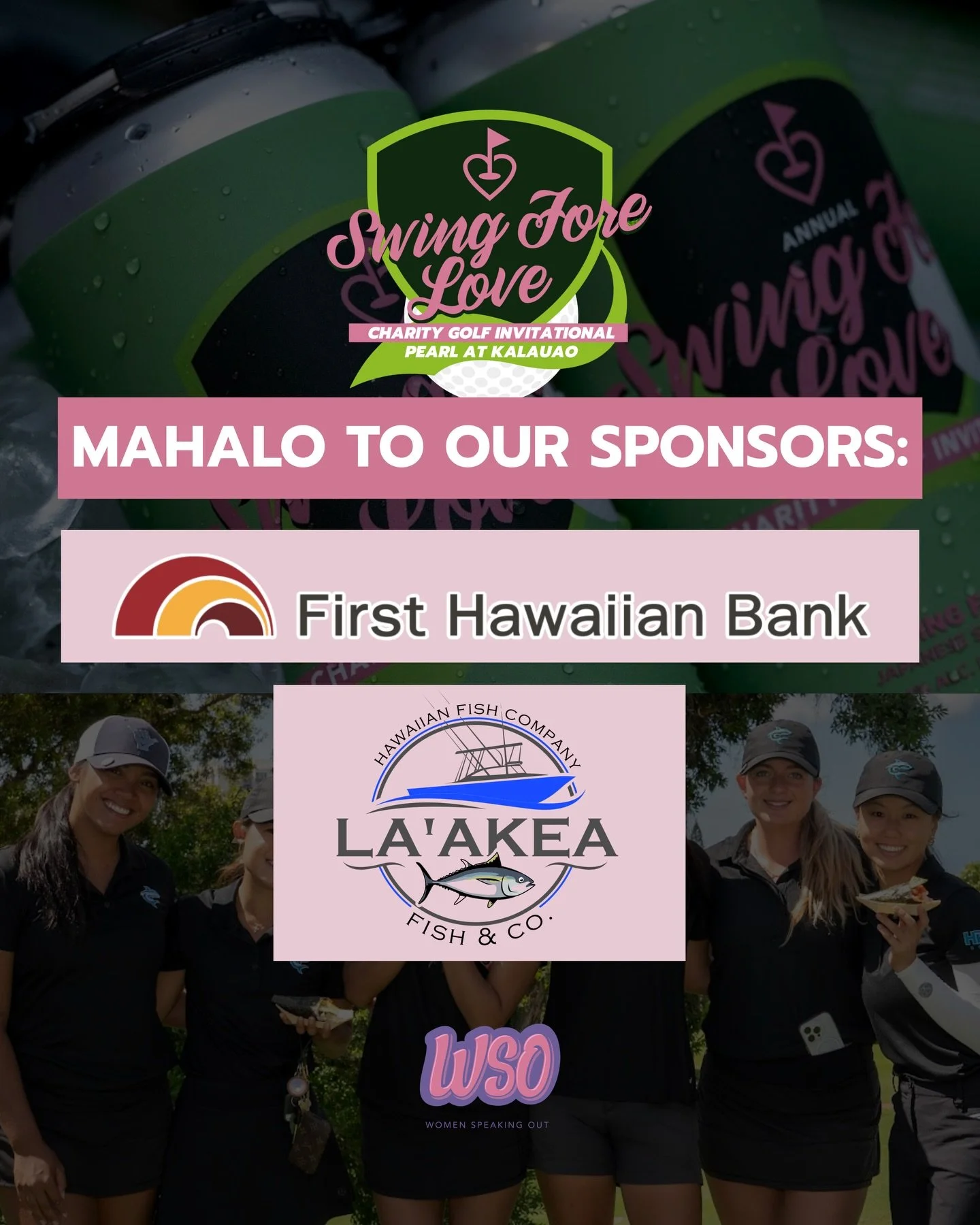 Mahalo to our $6,500 sponsors for their generous support of the Swing Fore Love Golf Tournament. ⛳️💚

We are deeply grateful for your continued support:

&bull; First Hawaiian Bank @fhbhawaii  &bull; Laʻakea Hawaiian Fish Company @laakeafishcompany 
