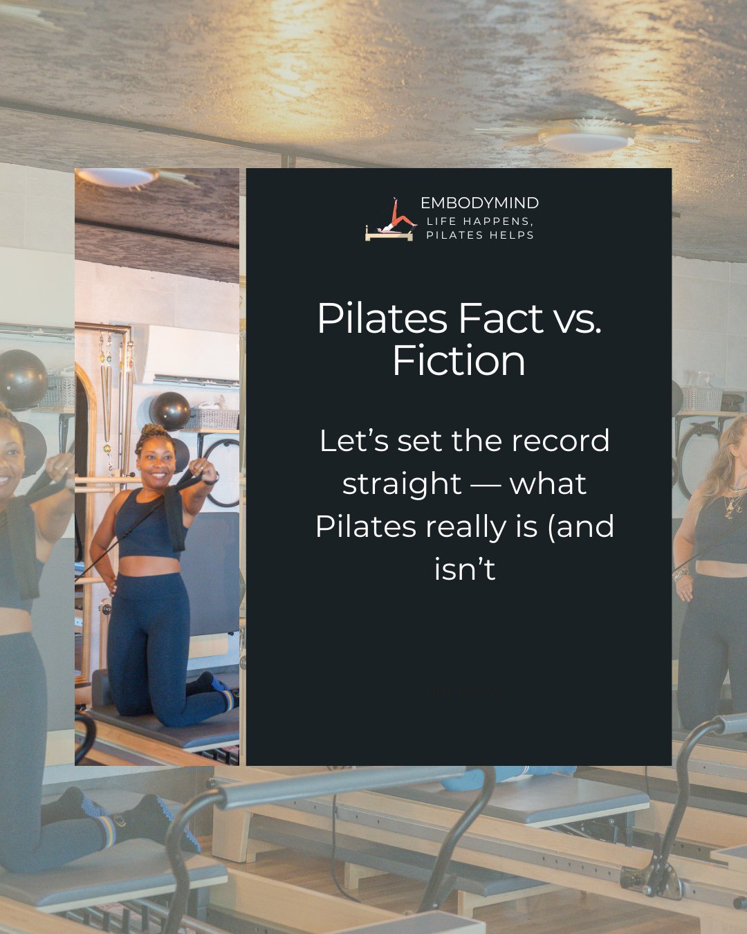 There&rsquo;s a lot of misinformation about Pilates &mdash; and it can hold people back from trying it. Let&rsquo;s clear a few things up 👇⁠
⁠
❌ Myth: Pilates is just stretching.⁠
⁠
 ✅ Fact: Pilates builds strength through controlled resistance, imp