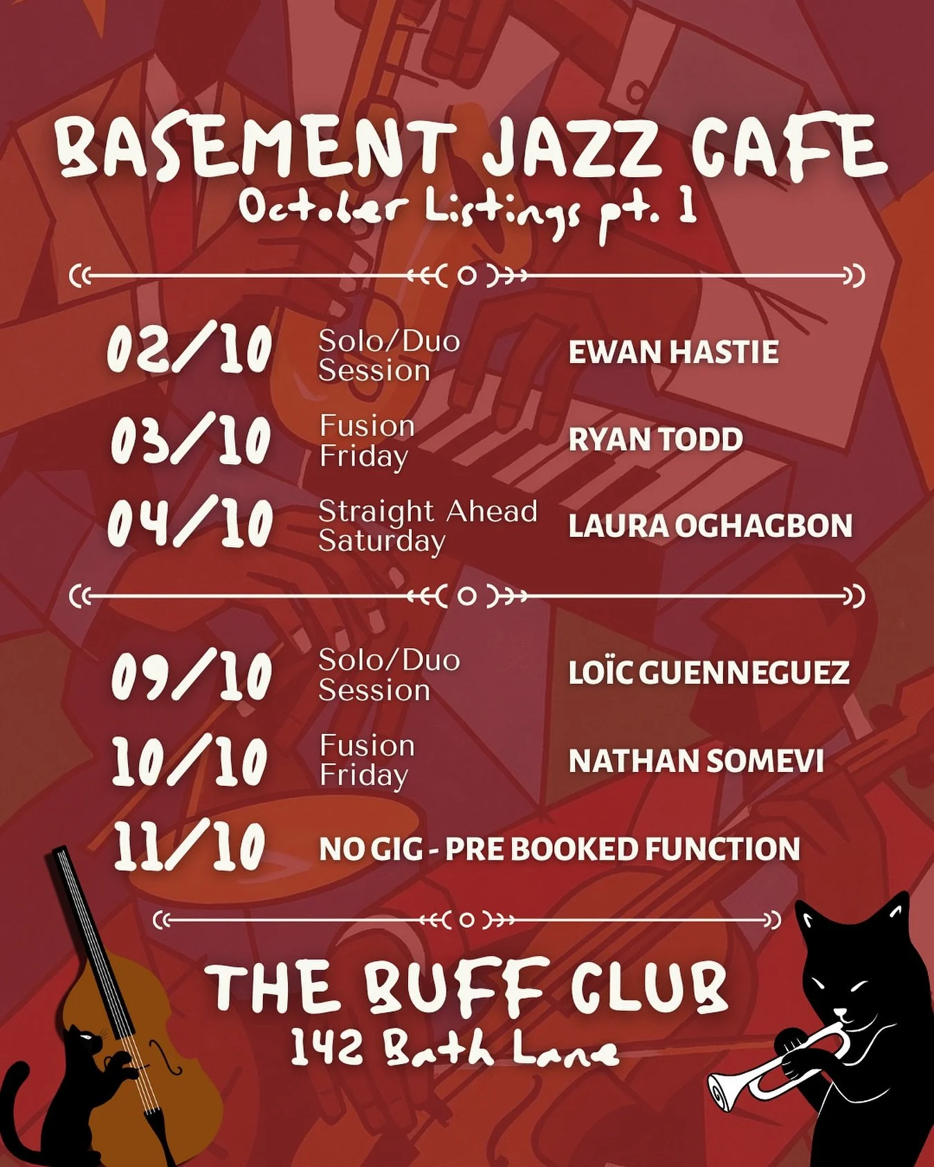 The first part of your Basement Jazz Cafe listings for October are here🐈&zwj;⬛

Worth clarifying that those are dates and not ratings for how good each night will be, because they&rsquo;ll all be 10/10!

Tables are fully booked for these ones but we