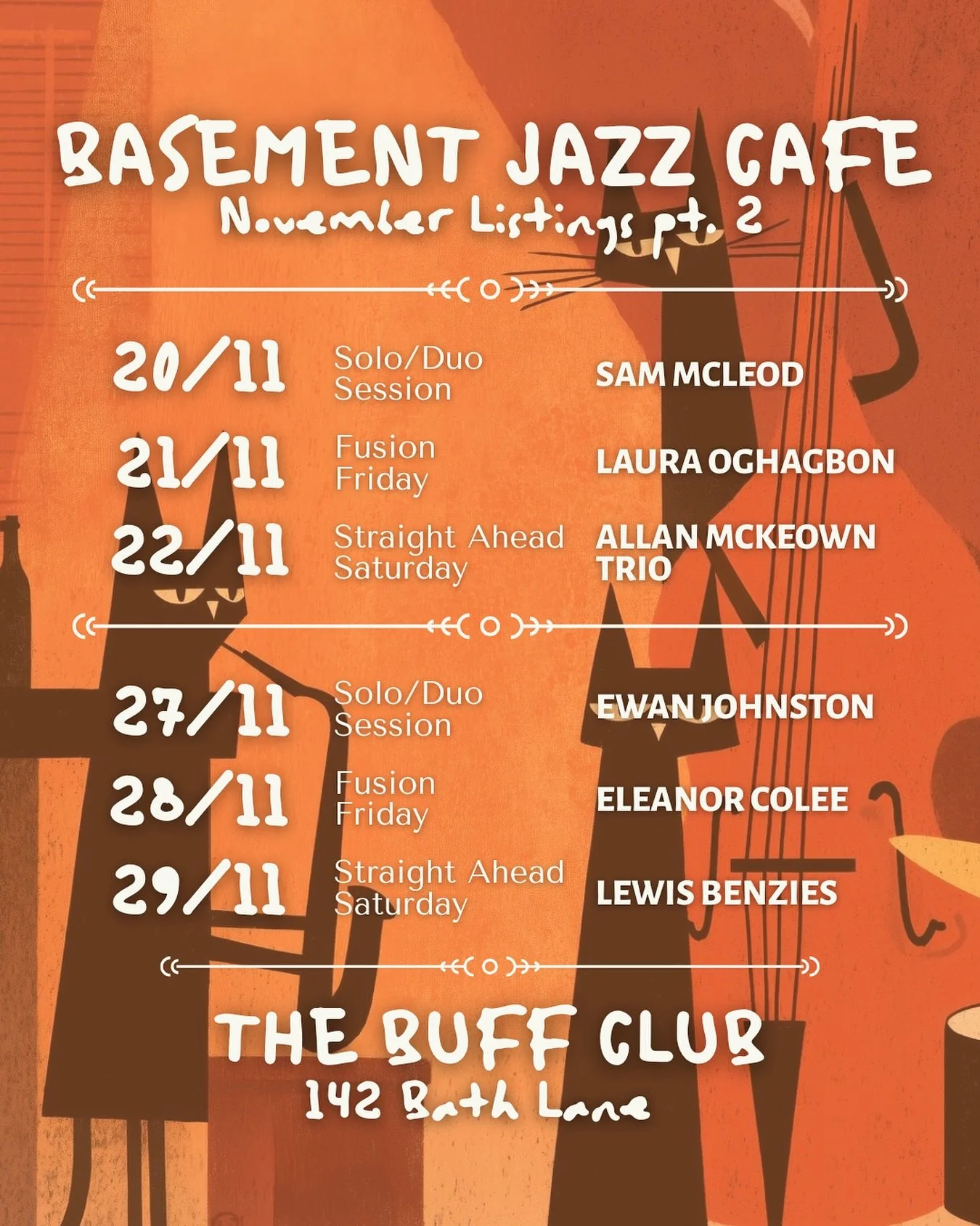 Your listings for the rest of November are here!

All tables are fully booked but as we always reserve tables for walk ins join us from 6pm for a couple drinks before some of Glasgow&rsquo;s very best jazz musicians take to the stage

🐈&zwj;⬛