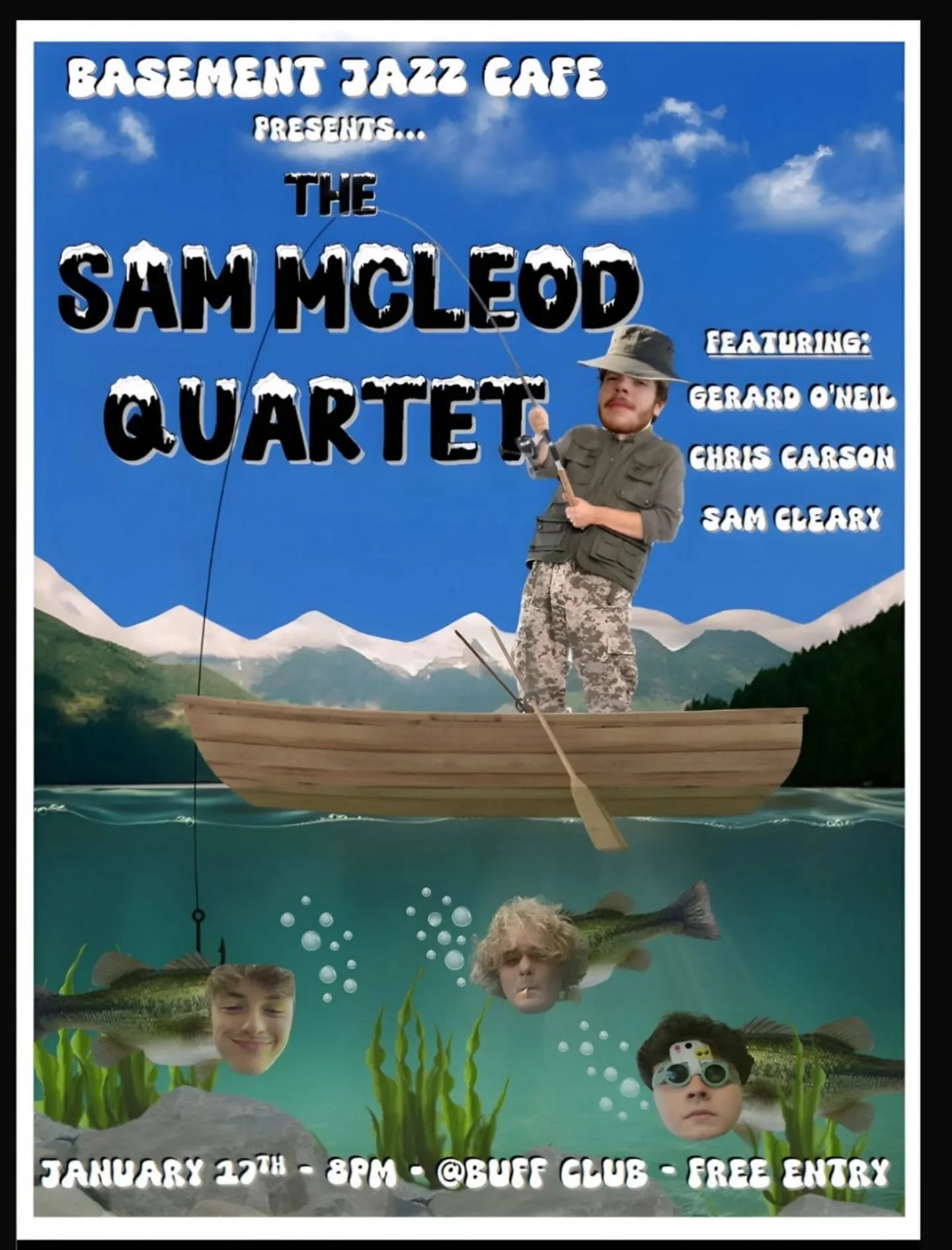 Tonight!

Straight-ahead Saturdays!

THE SAM MCLEOD QUARTET

18:00 Doors
20:00 Set, jam after.
Resident DJ til late!

Basement Jazz Cafe presents - THE SAM MCLEOD QUARTET 🎣

Come along for an exciting night of music from the likes of the great Allan