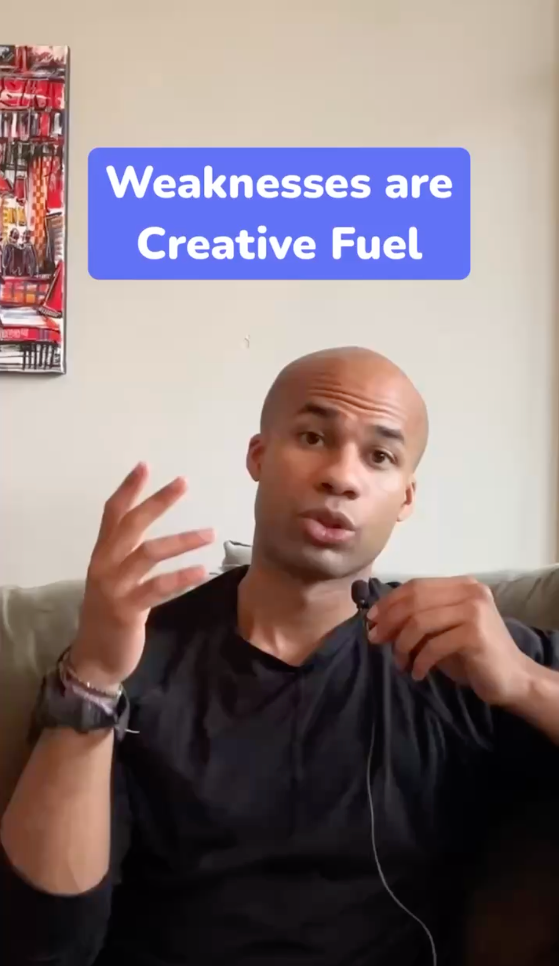 A weakness is a path to a breakthrough idea.