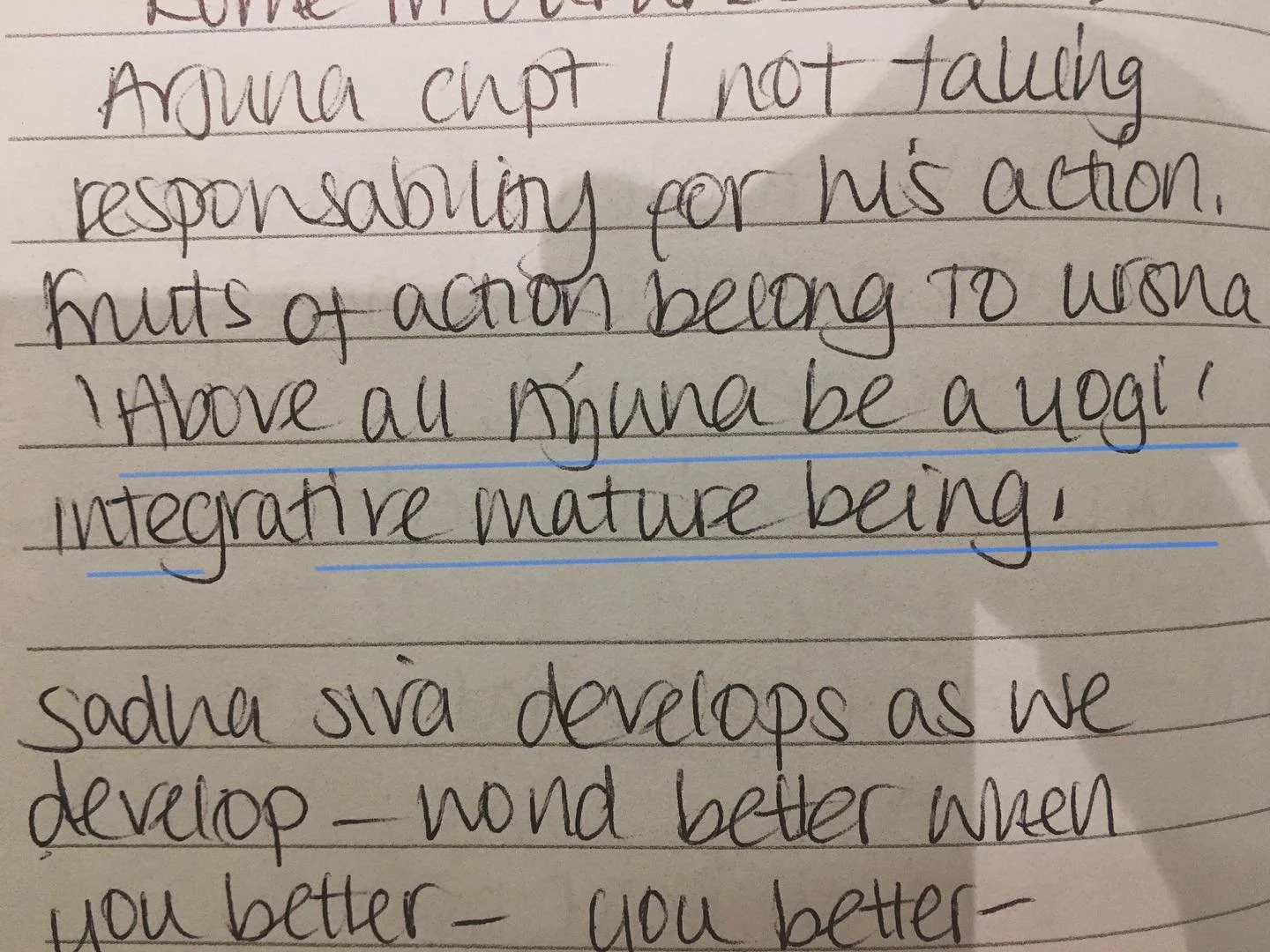 Above all .. &lsquo;be a Yogi .. integrative mature being.&rsquo; From my many notes 📝 (4 books full!) &lsquo;Take responsibility for your existence&rsquo;