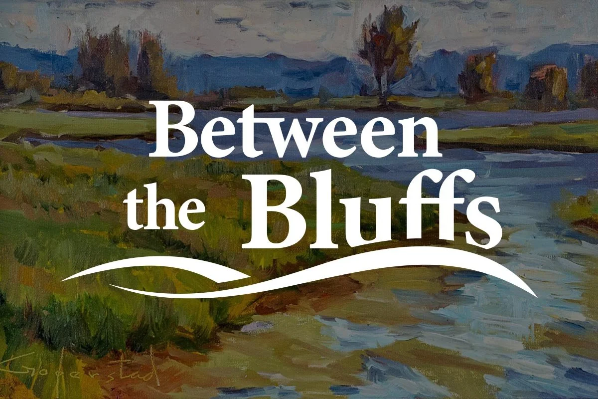 Between The Bluffs
