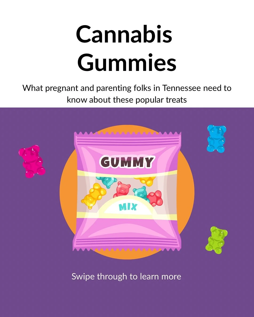 Let&rsquo;s learn more about cannabis gummies and pregnancy and parenting!