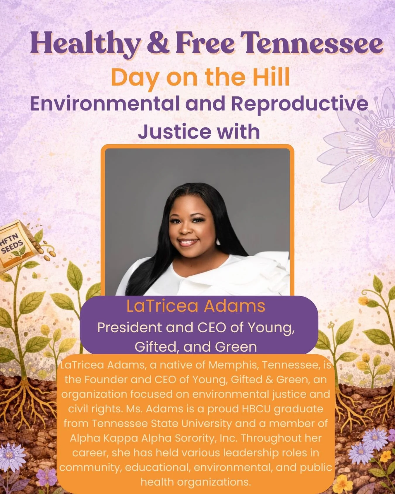 🌱 Presenter Announcement! 🌱

We&rsquo;re excited to welcome LaTricea Adams to Healthy &amp; Free Tennessee&rsquo;s Day on the Hill!💜🧡

LaTricea Adams, a Memphis native, is the Founder and CEO of Young, Gifted &amp; Green, an organization advancin