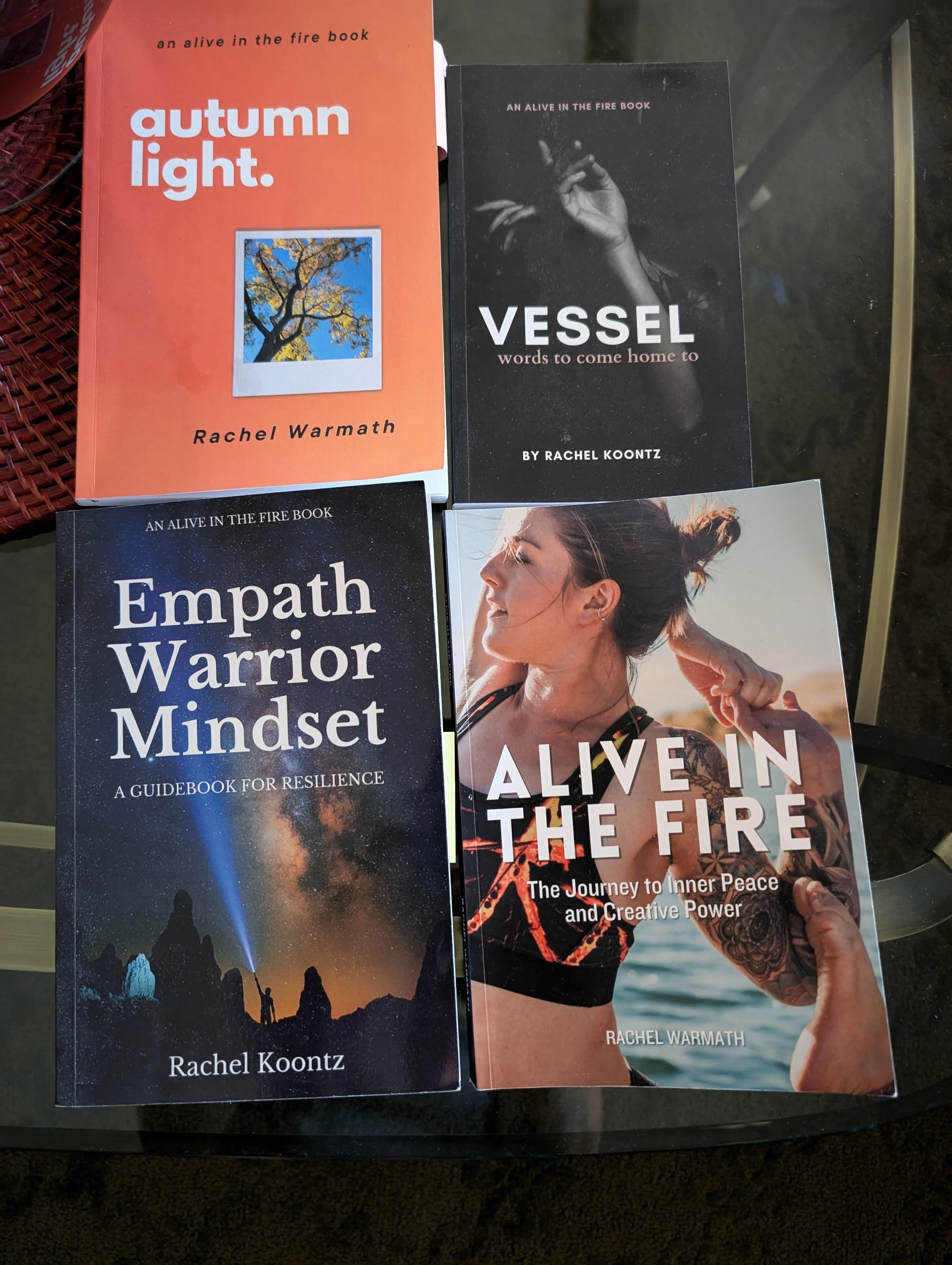 Books by Rachel Warmath Autumn Light, Vessel, Empath Warrior Mindset, Alive in the Fire