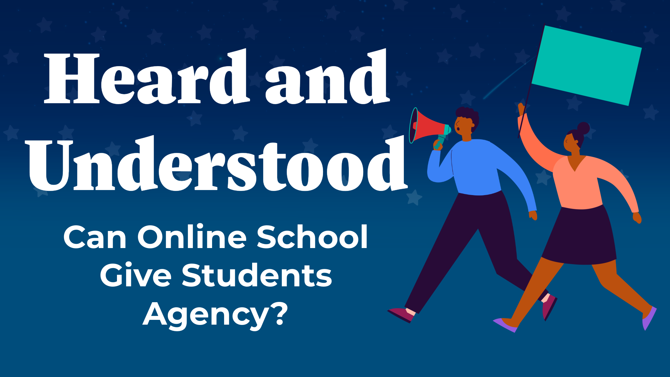 A blue header with an illustration of two students marching, one with a megaphone, one with a flag. White text spells out the title