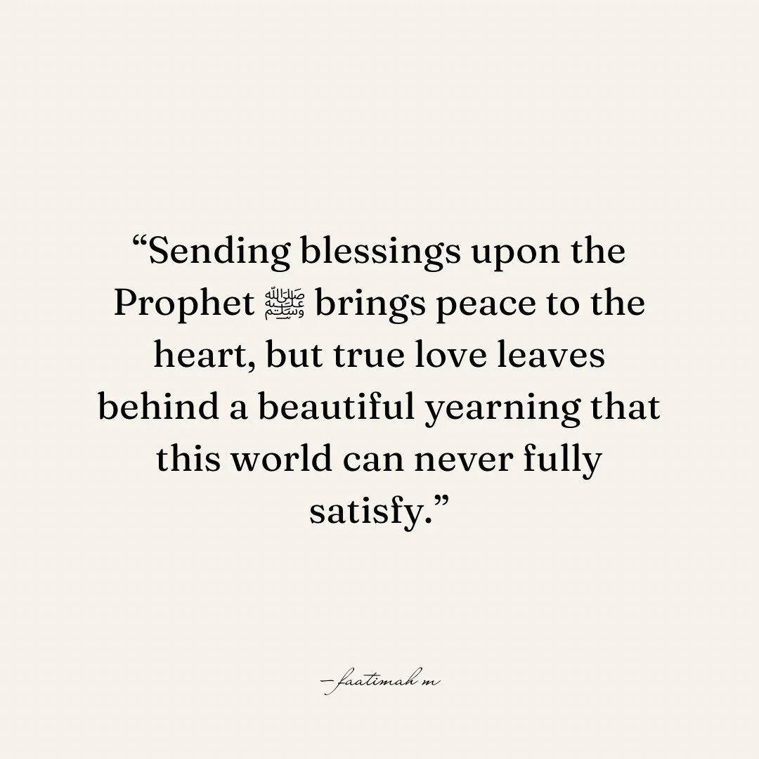 The Restlessness That Love Creates ﷺ
