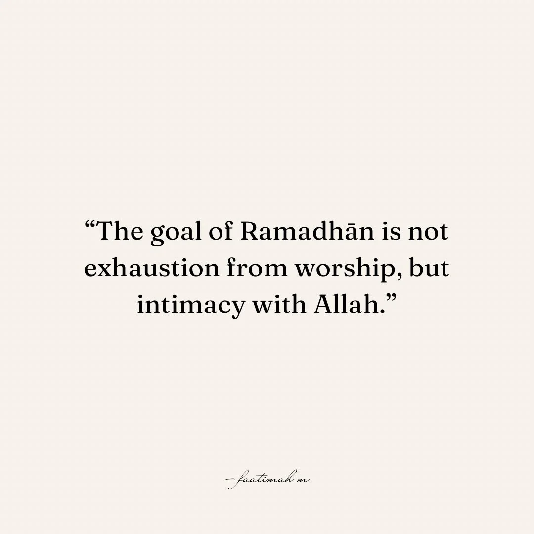 My Best Ramadhān — Becoming More vs Doing More