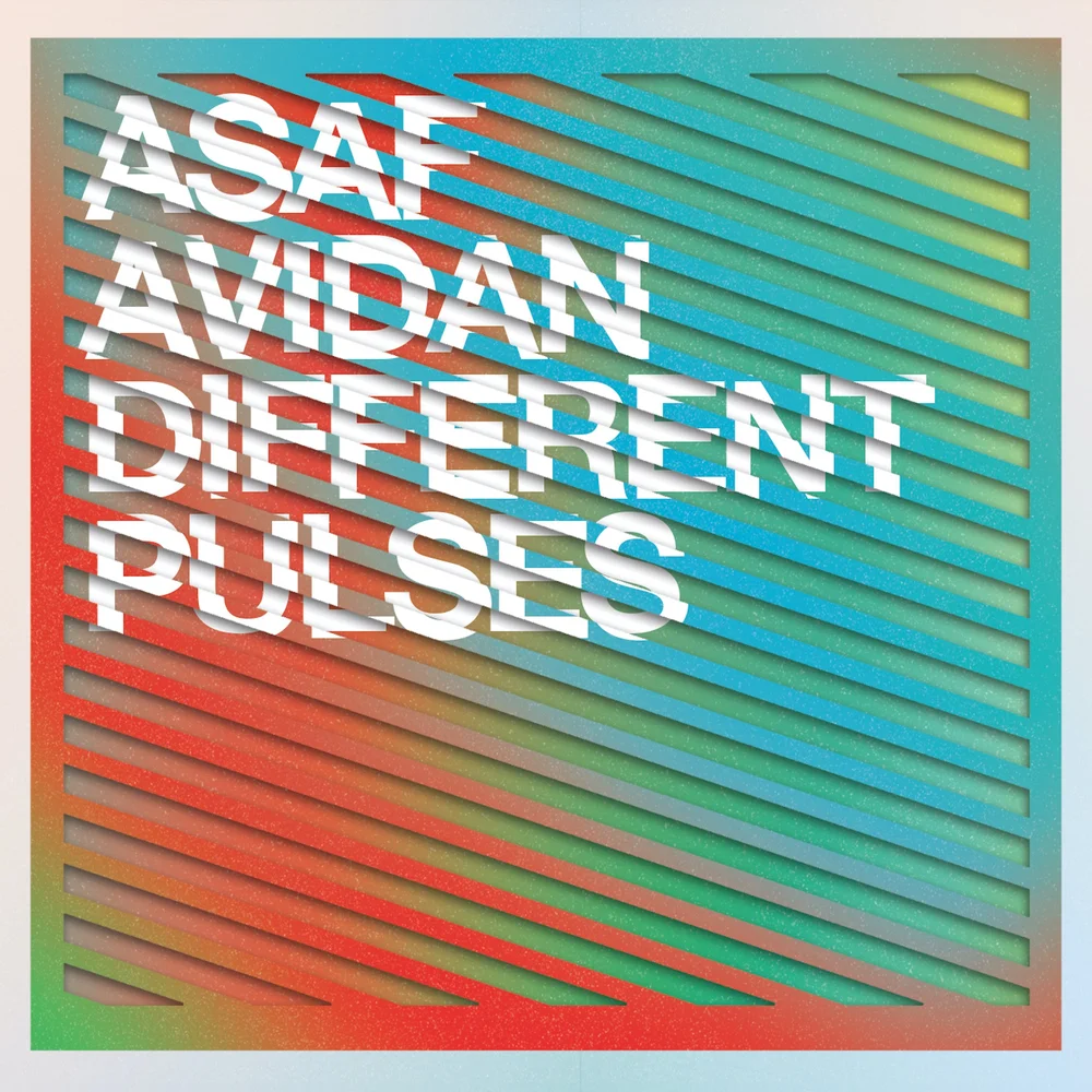 Different Pulses — Asaf Avidan