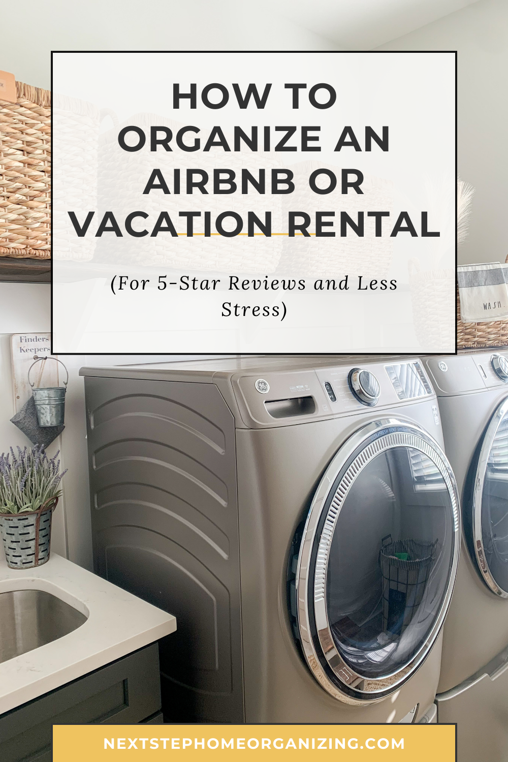 How to Organize an Airbnb or Vacation Rental for 5-Star Reviews (and Less Stress)
