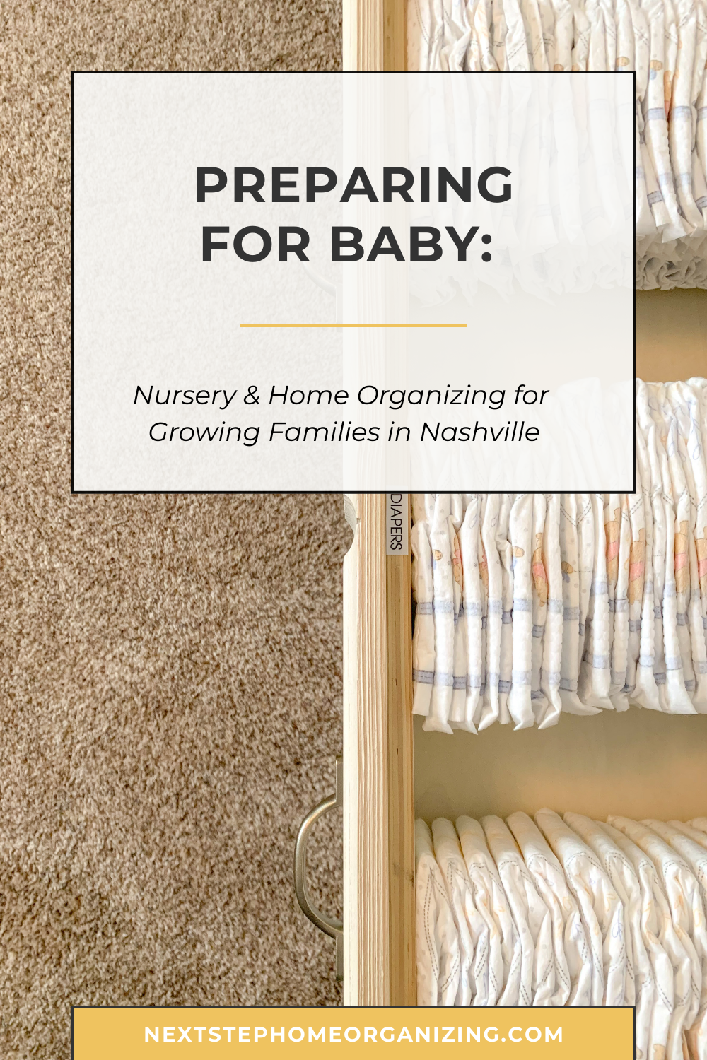 Preparing for Baby: Nursery &amp; Home Organizing for Growing Families in Nashville