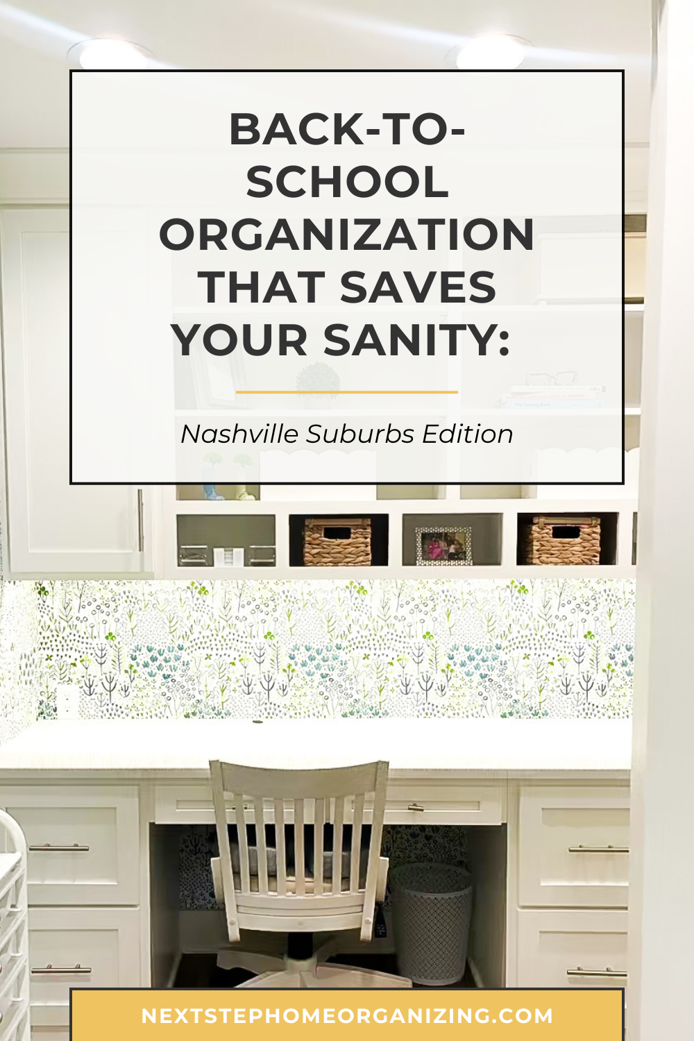 Back-to-School Organization That Saves Your Sanity: Nashville Suburbs Edition