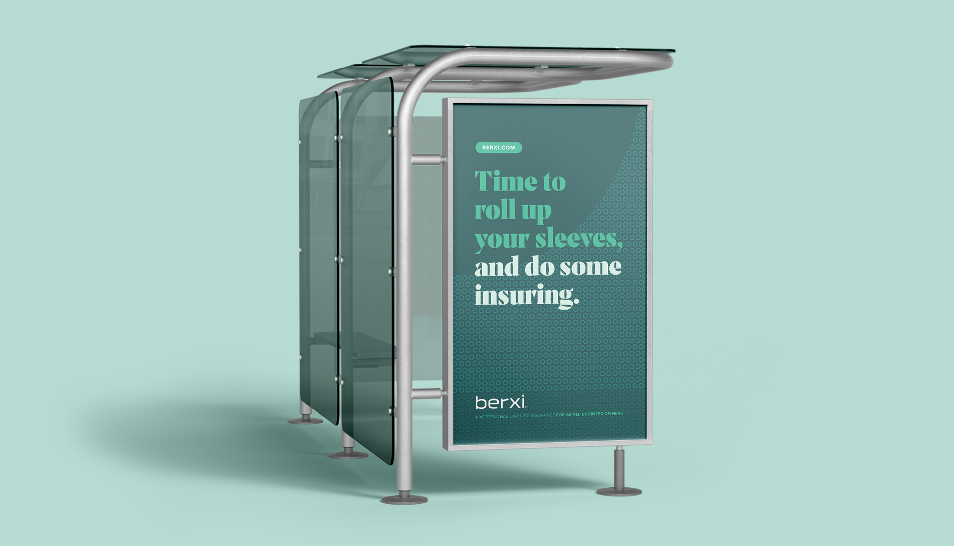Berxi Insurance Brand Awareness Campaign for Bus Shelter