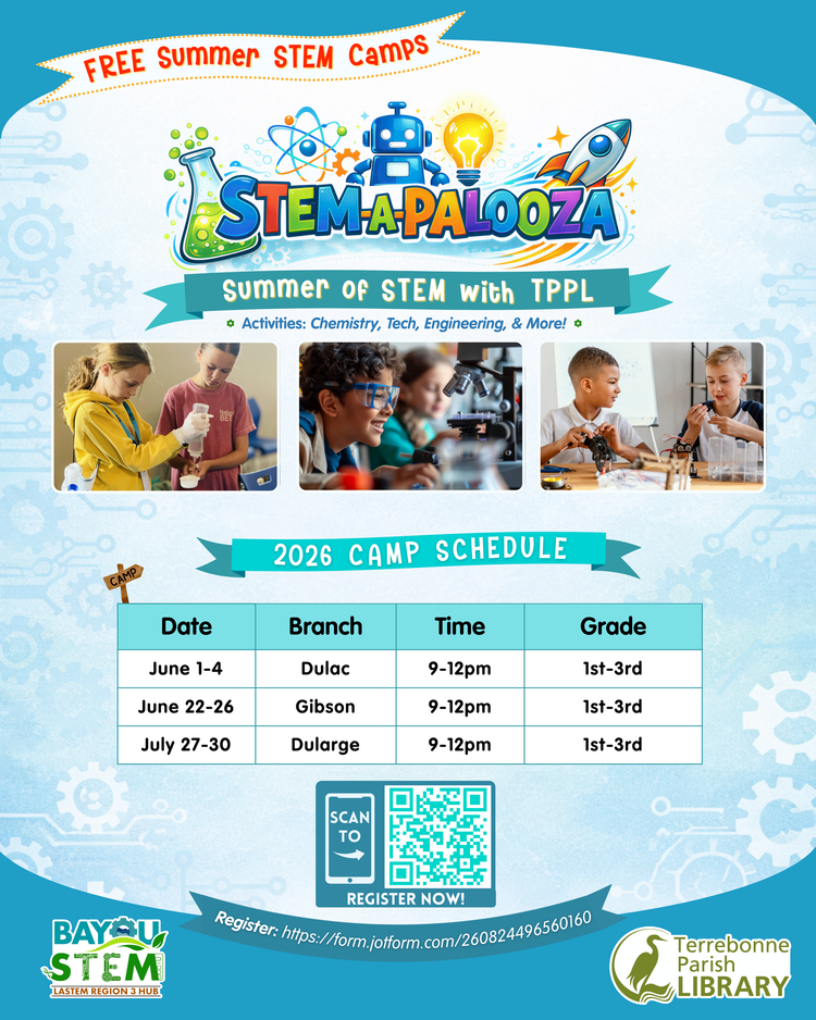 Dulac STEM-A-PALOOZA Camp (TPPL)