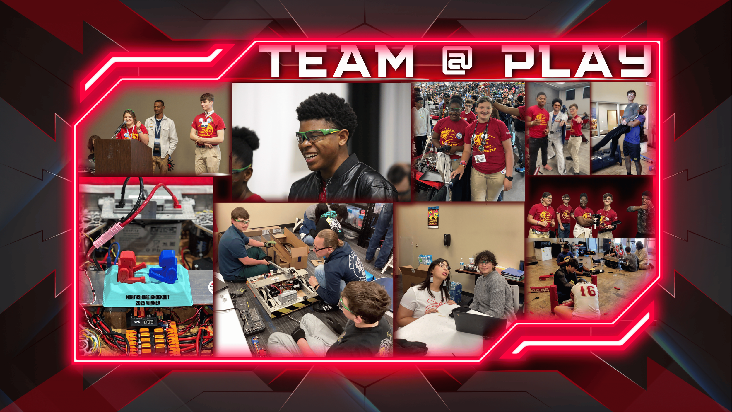 Collage of children and teenagers participating in robotics and engineering activities at a team competition, with a neon red and black border, titled 'Team @ Play'.