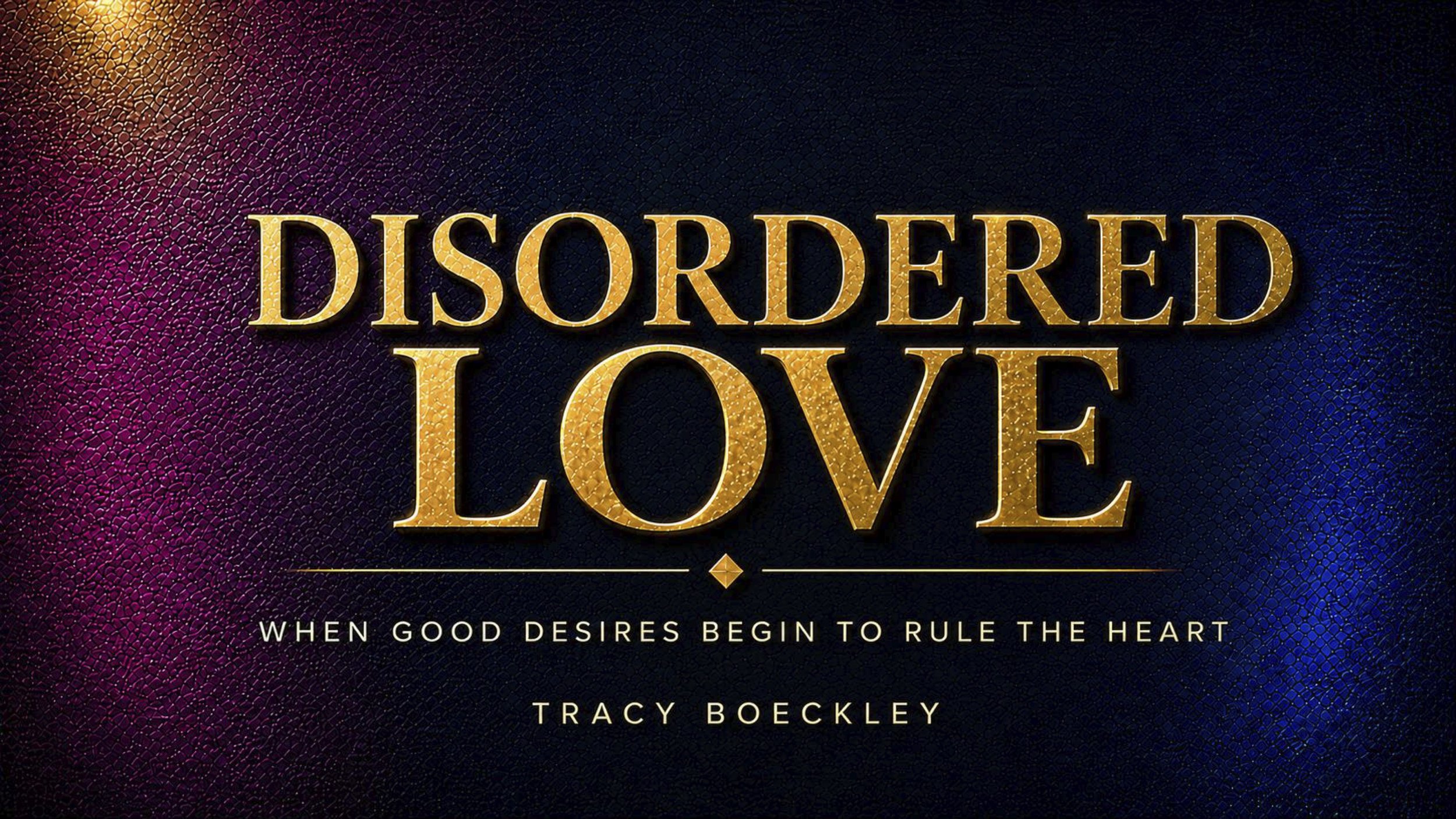 Disordered Love