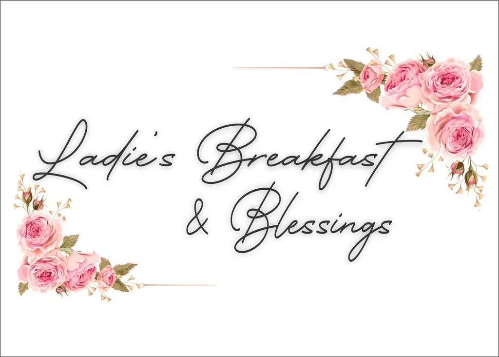 Ladies Breakfast &amp; Blessings