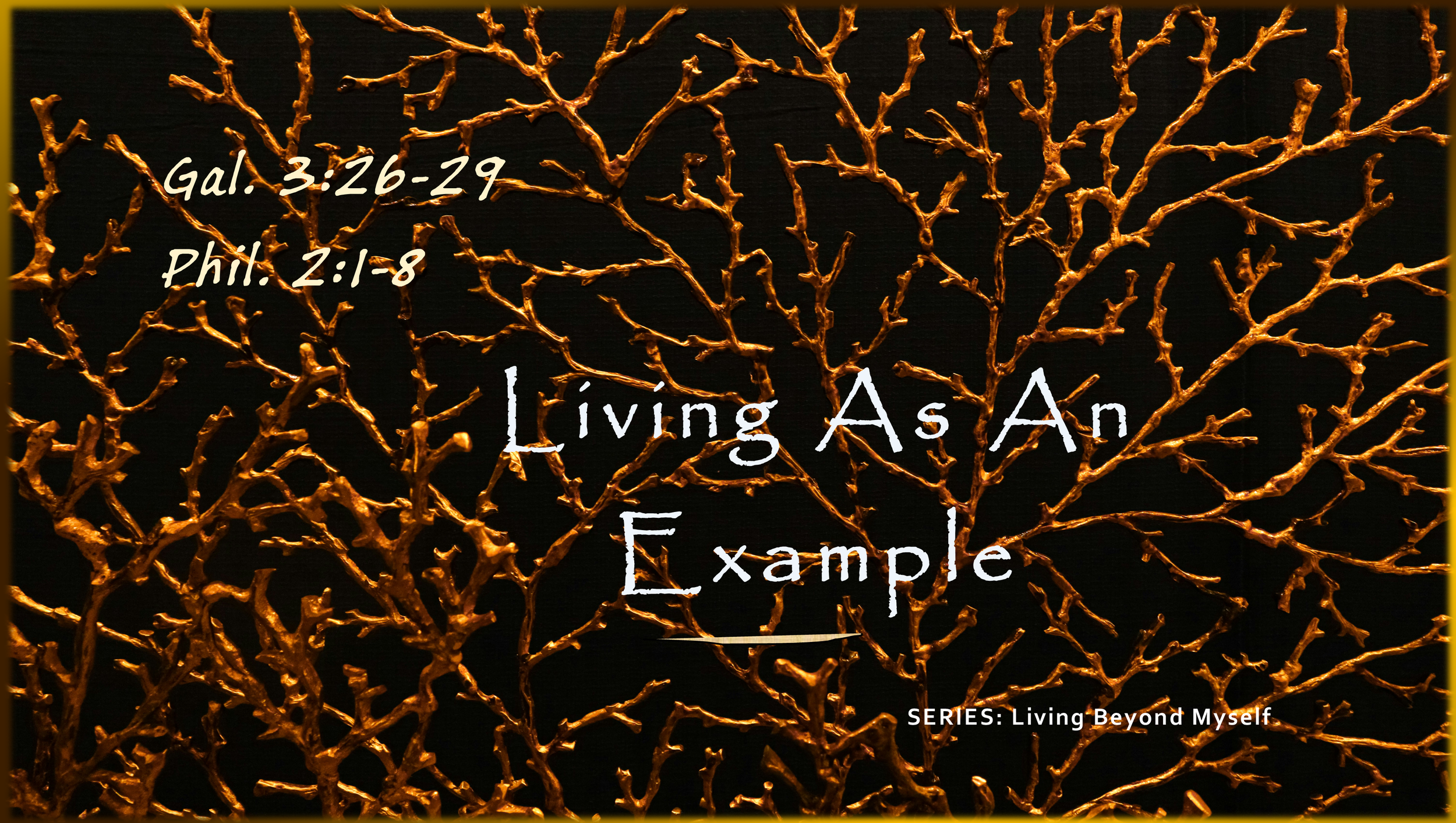 Living as an Example