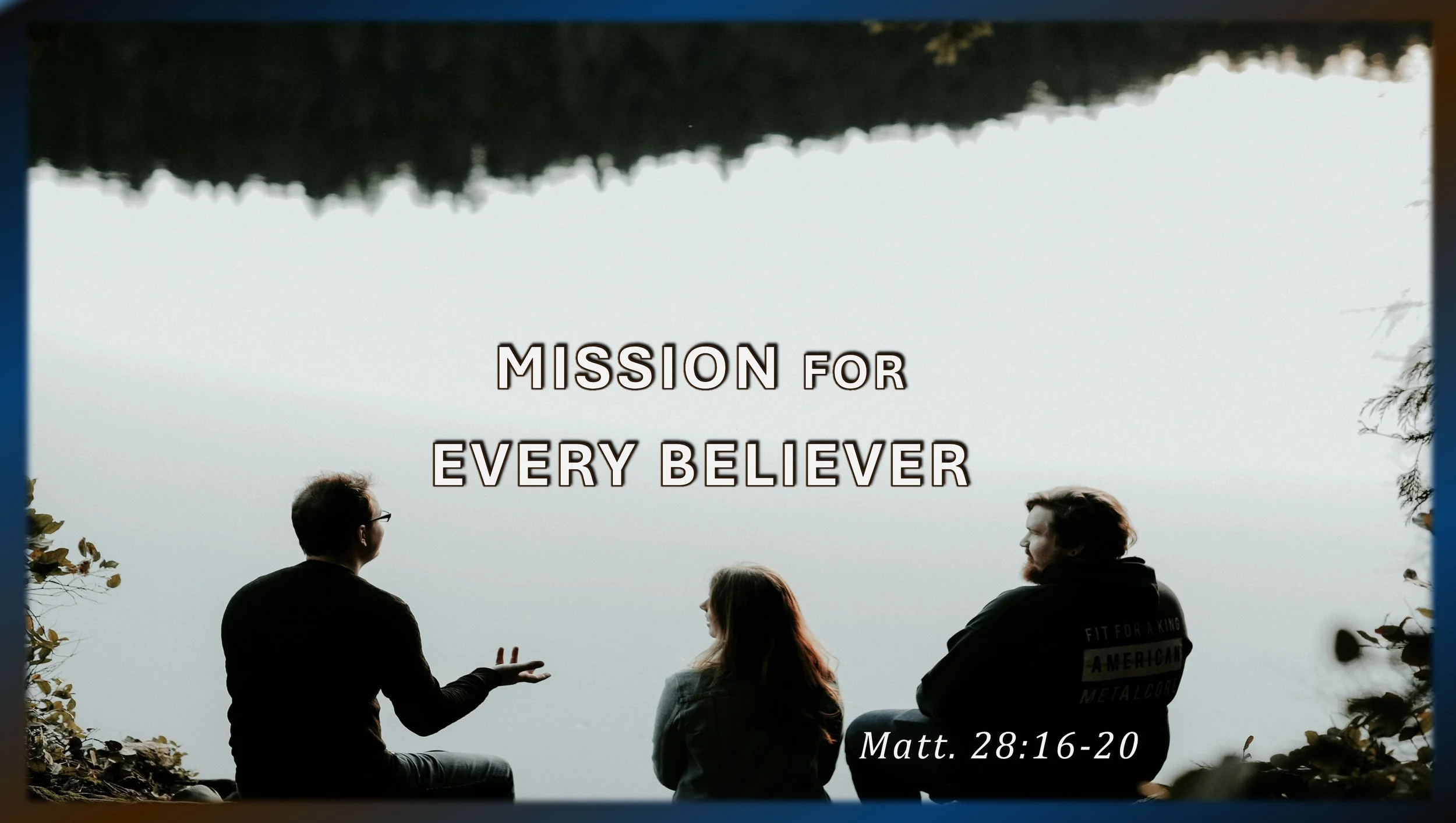 Mission for Every Believer
