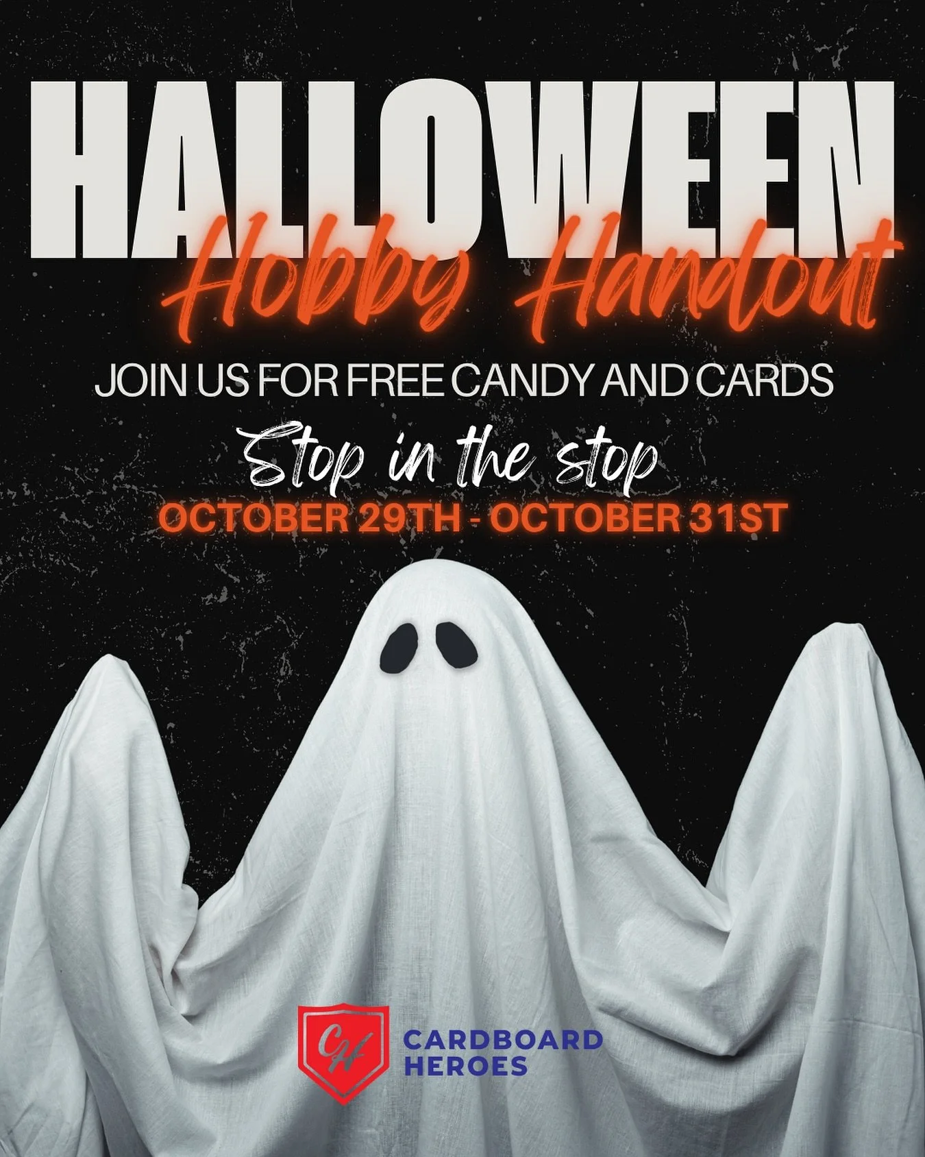 🎃 Halloween Hobby Handout! 🎃

Join us tomorrow through Halloween for our Halloween Hobby Handout at Cardboard Heroes! 🦸&zwj;♂️

Bring the kids by the shop &mdash; we&rsquo;re passing out free candy and free cards all weekend long 🍬📦

Stop in, gr