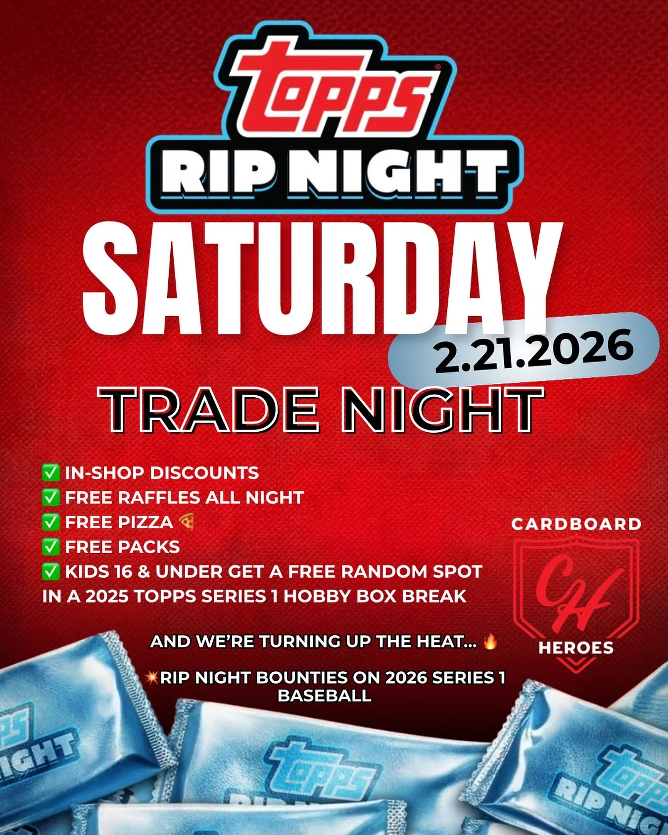 ⏳ @topps Hobby Rip Night is almost here.

The countdown is ON &mdash; join us this Saturday, February 21st from 5&ndash;8 PM at Cardboard Heroes for a night that&rsquo;s all about the hobby.

Here&rsquo;s what&rsquo;s waiting for you:

🔥 In-shop dis