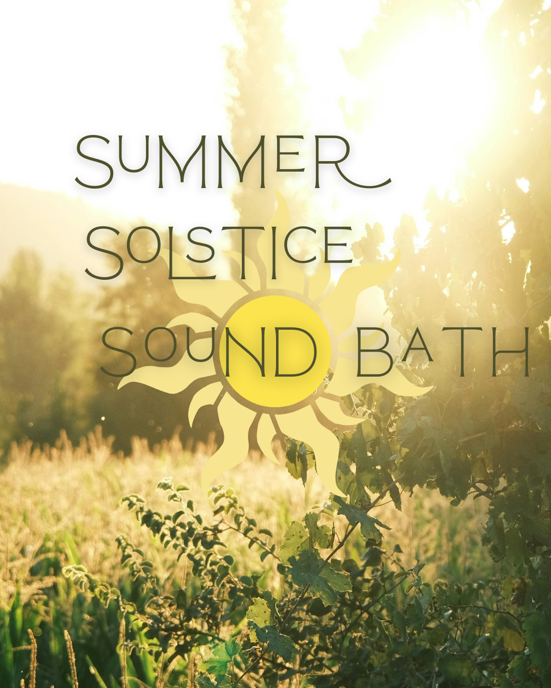 Summer Solstice Sound Bath