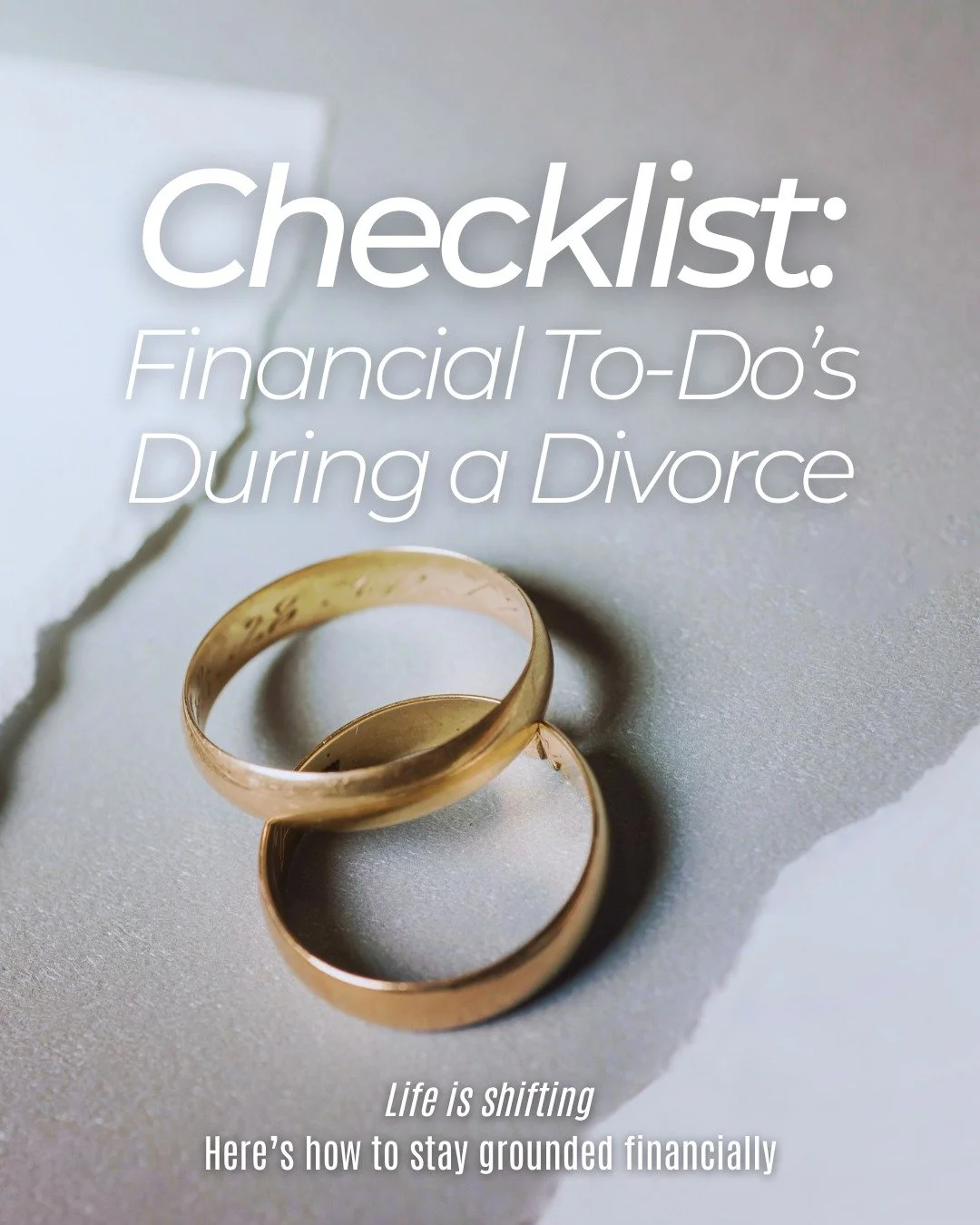 Going through a divorce or separation is never easy, but having a financial plan can make it less overwhelming.
This checklist can help you stay organized and protect your financial independence through the transition.
 You don’t have to do i