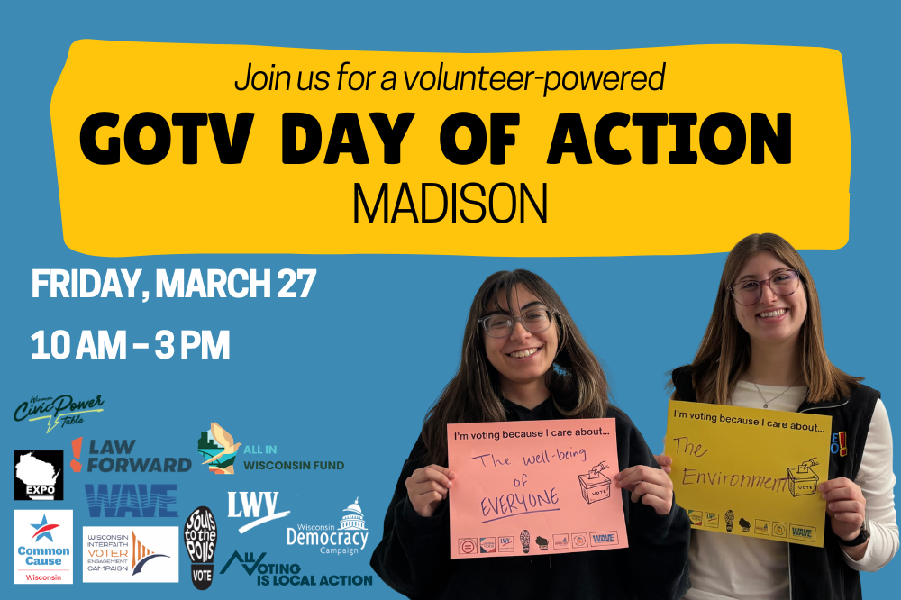 GOTV Day of Action: Madison