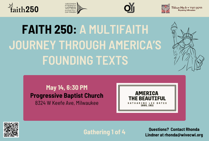 Milwaukee Faith 250: A Multifaith Journey Through America's Founding Texts-Gathering 1