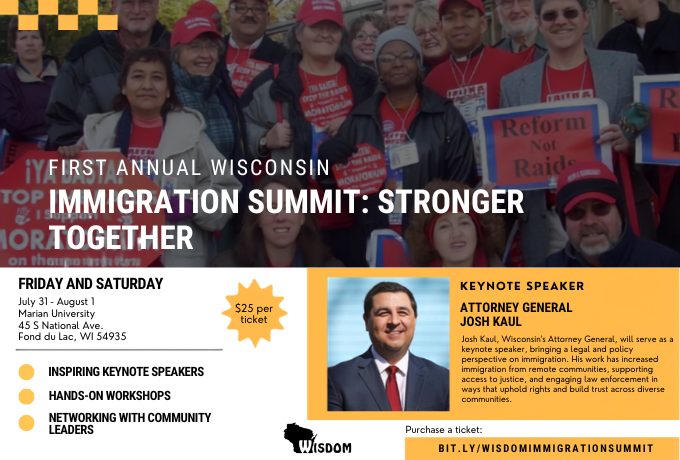 The First Annual Wisconsin Immigration Summit: Stronger Together