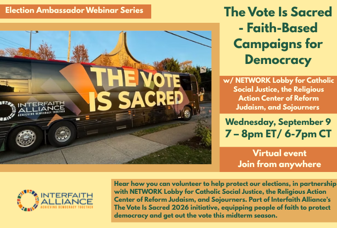 The Vote Is Sacred - Faith-Based Campaigns for Democracy with RAC, NETWORK, and Sojourners
