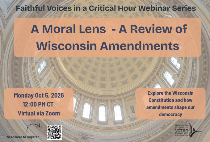 Faithful Voice in a Critical Hour: A Moral Lens – A Review of Wisconsin Amendments