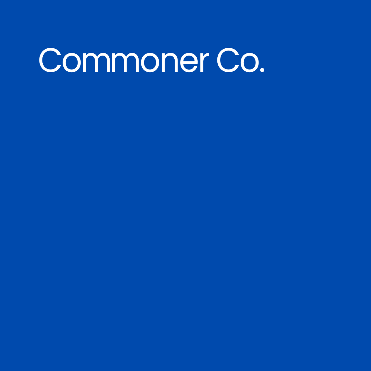 Commoner Co. Quarterly #1