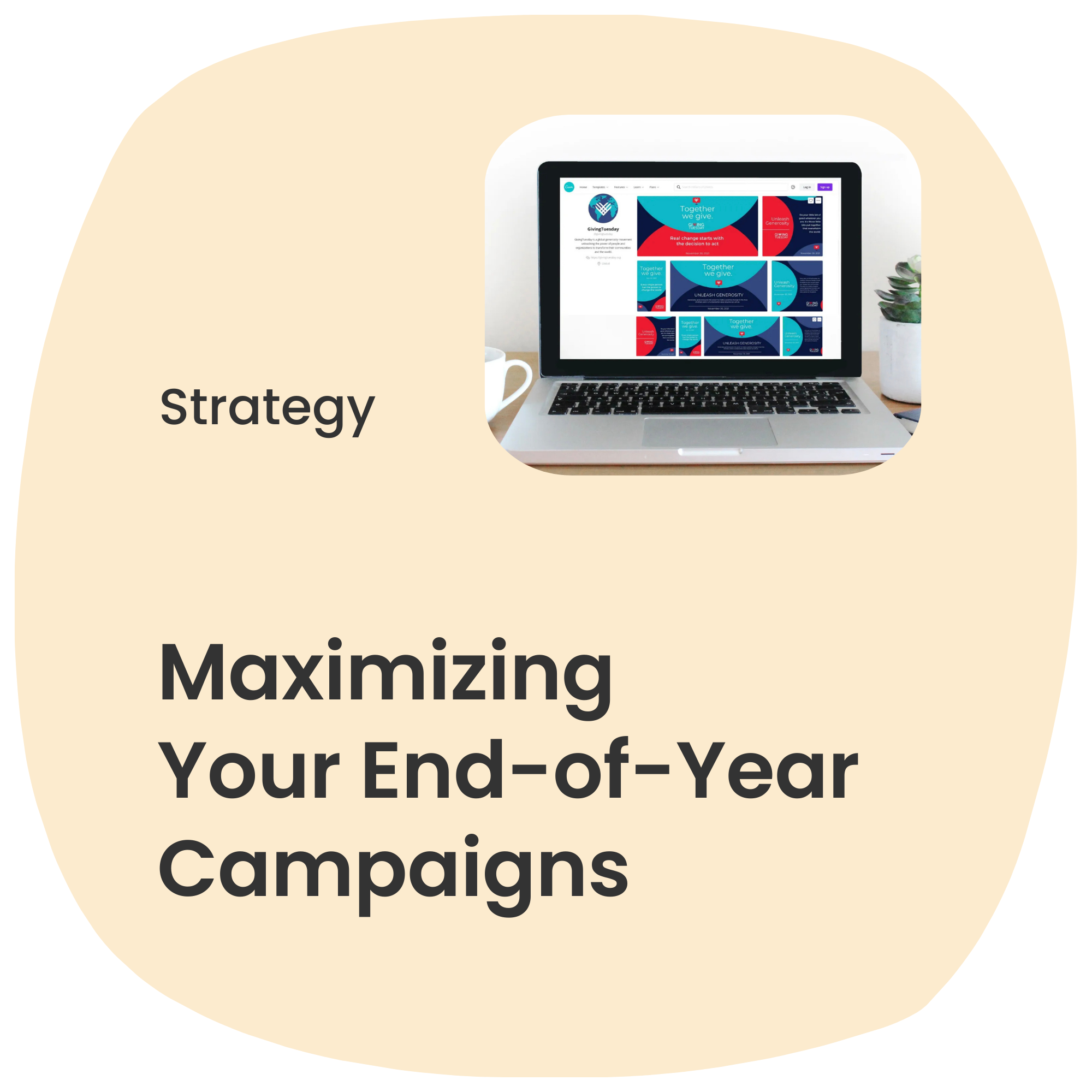 Maximizing Your End-of-Year Campaigns