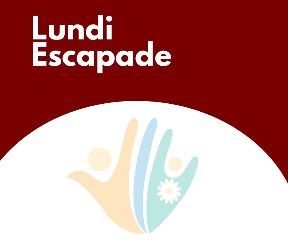 Lundi Escapade