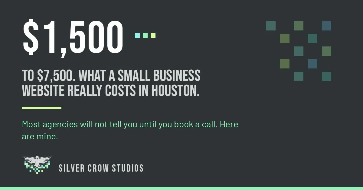 What a small business website actually costs in Houston