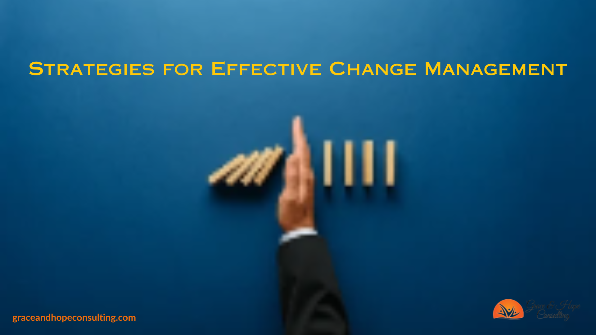 Strategies for Effective Change Management