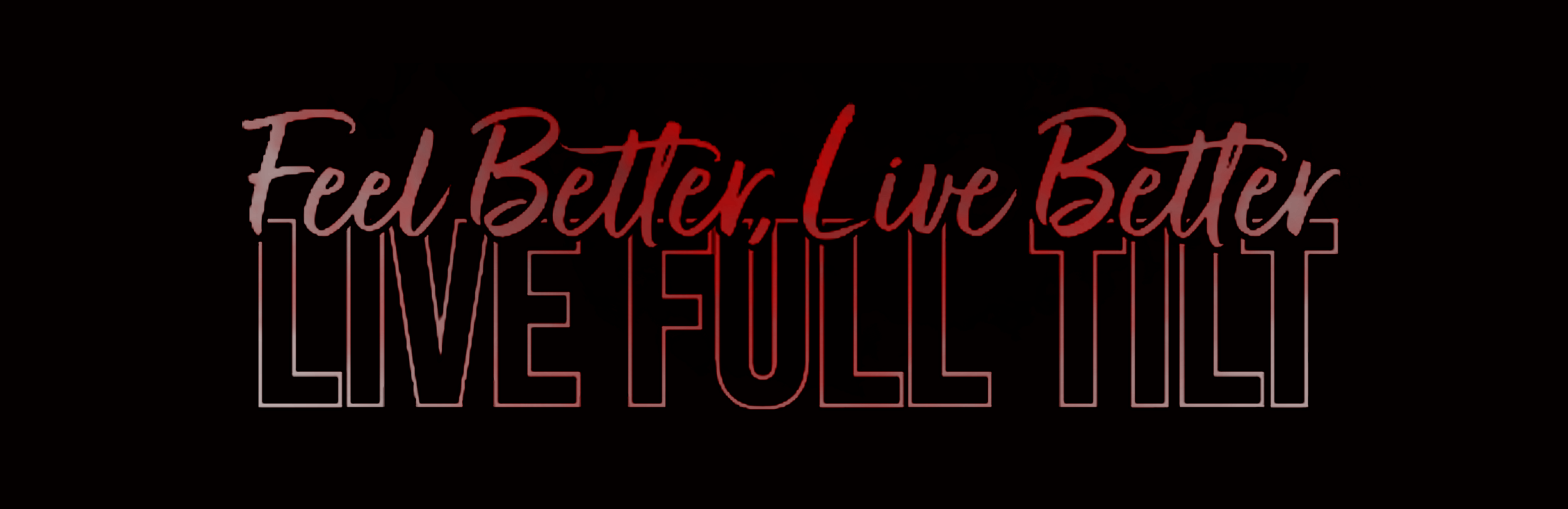 Text reading 'Feel Better, Live Better'