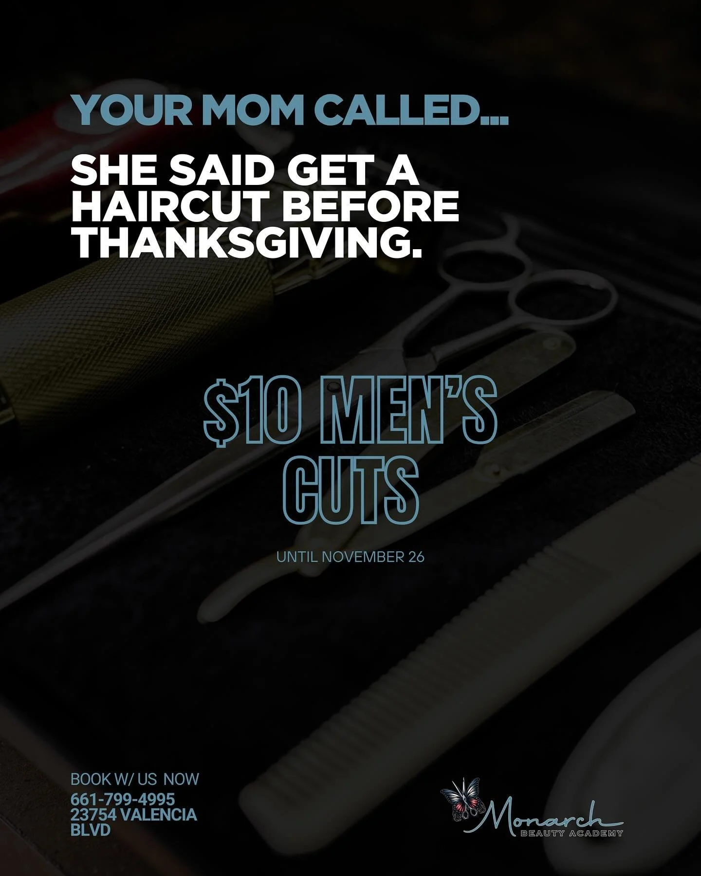 Thanksgiving&rsquo;s almost here, mom&rsquo;s gonna say something about the shaggy hair, and our barbers want more men&rsquo;s cuts to work on&hellip; WIN WIN!! 

💈Get that $10 men&rsquo;s cut before the big dinner. 

📍Until Nov 24 | 23754 Valencia
