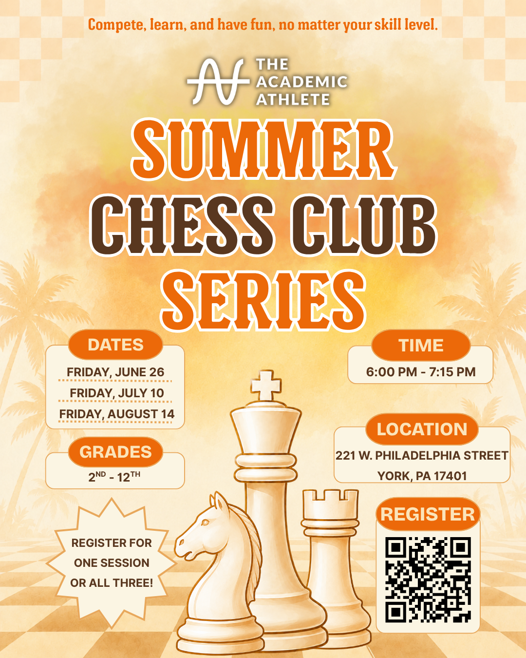 The Academic Athlete Summer Chess Club Series 7/10