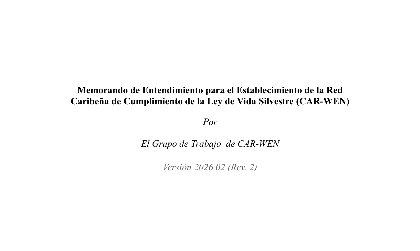 Formalización de la red y el Memorando de Entendimiento de CAR-WEN