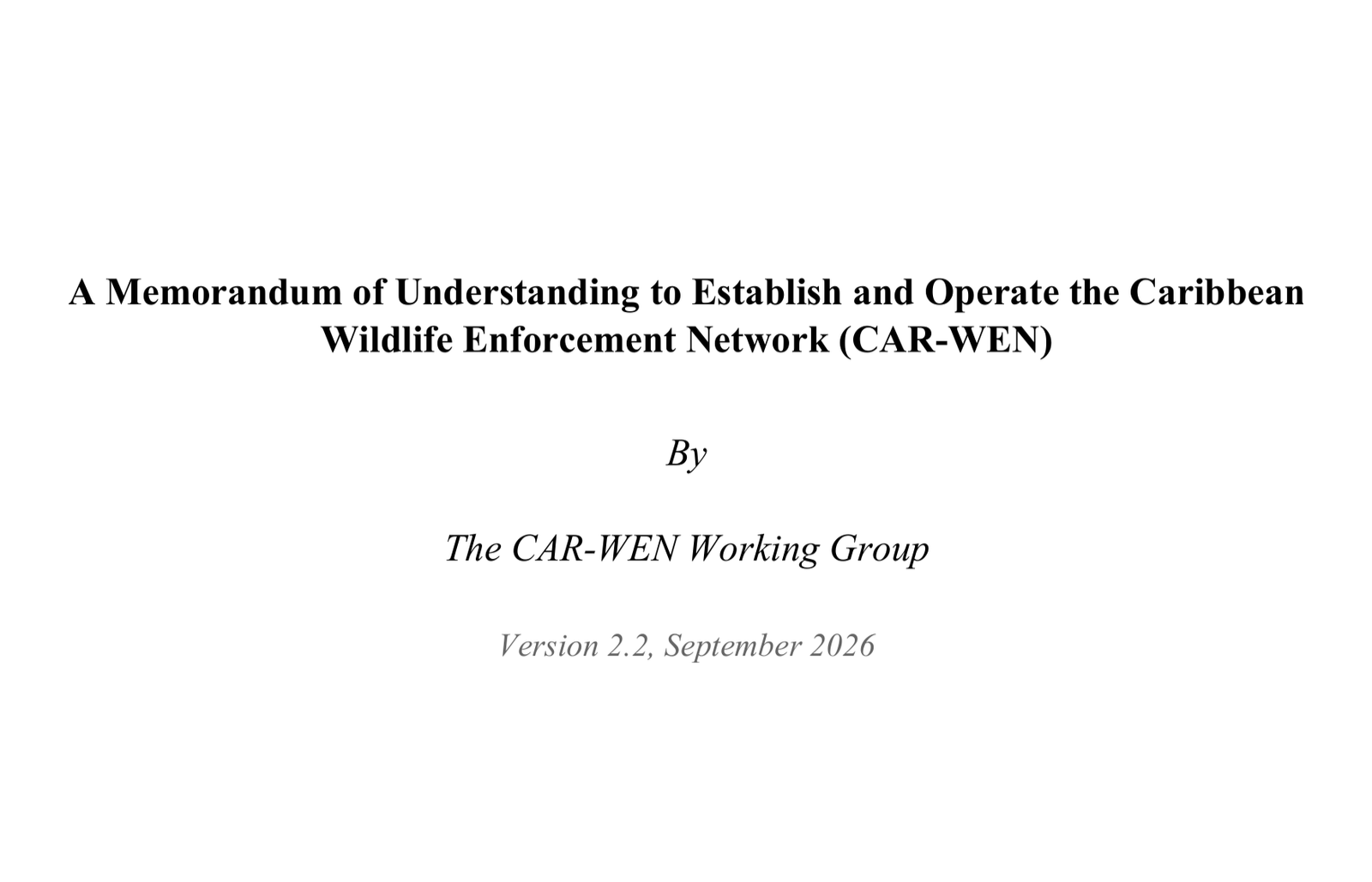 The CAR-WEN Memorandum of Understanding: A Framework for Regional Cooperation