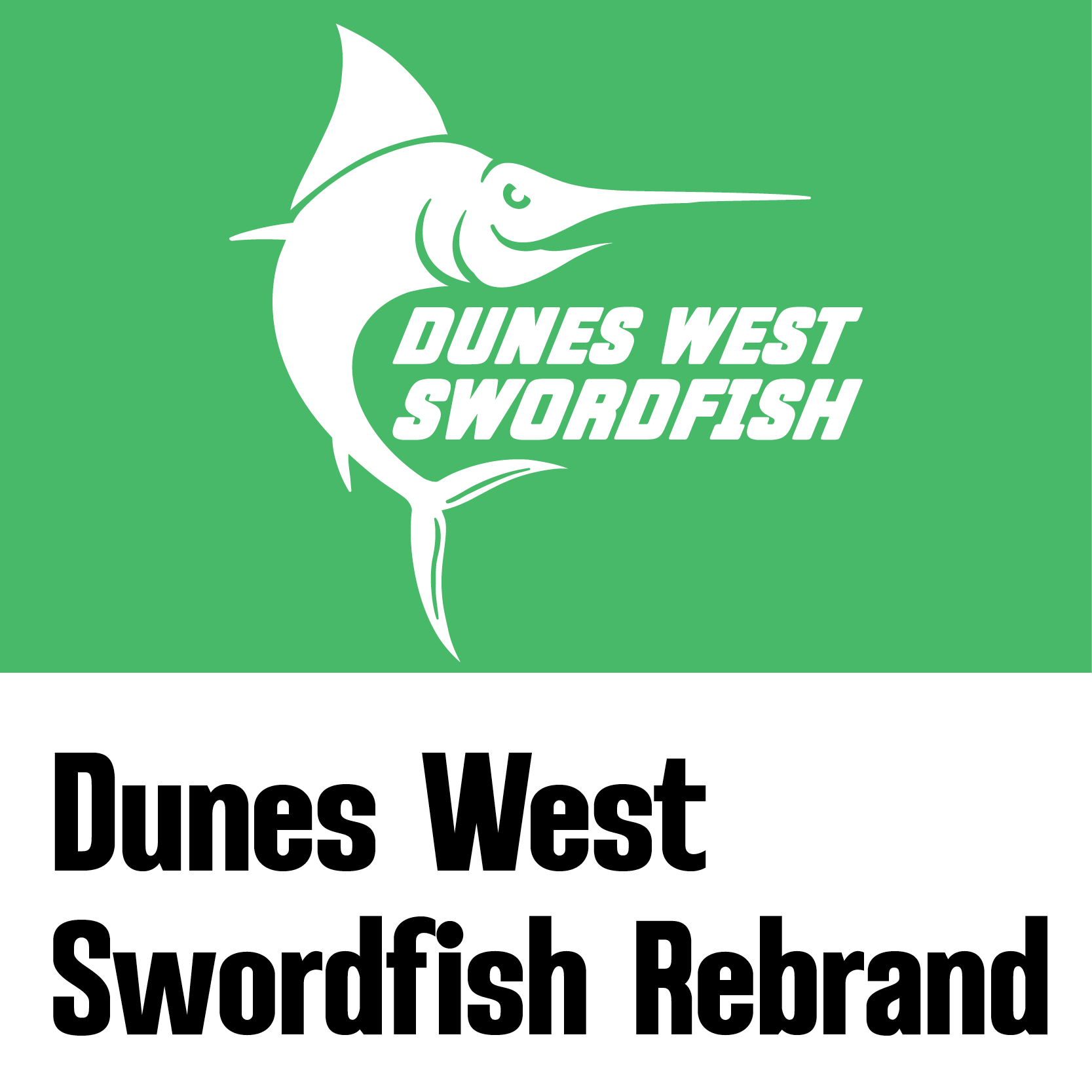 Dunes West Swordfish Rebrand