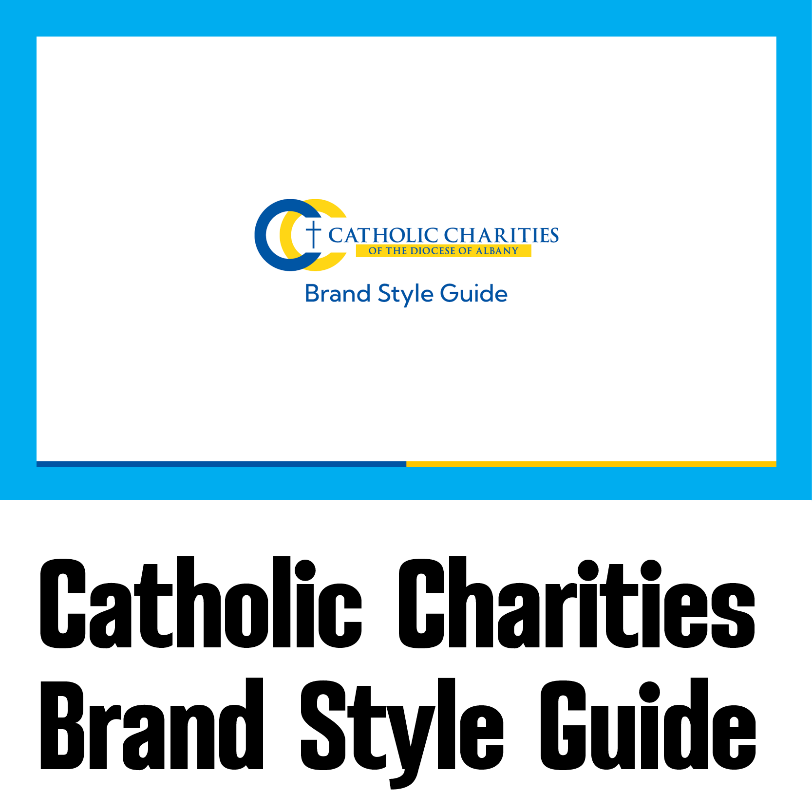 Catholic Charities Brand Style Guide